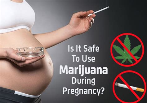 Is Marijuana Use Safe During Pregnancy and Breastfeeding?